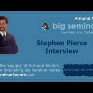 Big Seminar 2 - Armand Morin Interviews Stephen Pierce