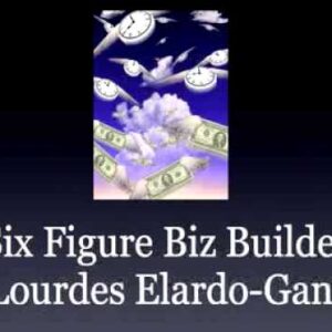 Six Figure Biz Builder Case Study - Lourdes Elardo Gant