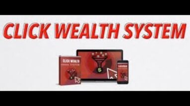 Click Wealth System Review  Generate Your First Paycheck