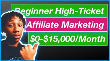 Affiliate Marketing Tutorial For Beginners 2021 | Zero To $15,000/ Month Beginner Tutorial
