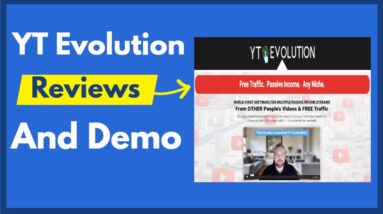 YT Evolution Review - YT Evolution Demo - Build Automated Affiliate Websites