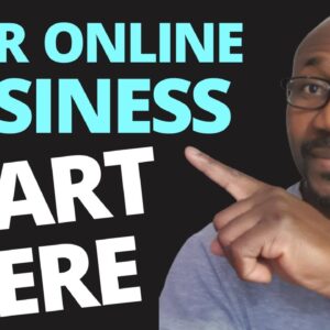 How To Start An Online Business Step By Step 🔥START HERE🔥