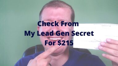 Check From My Lead Gen Secret For $215