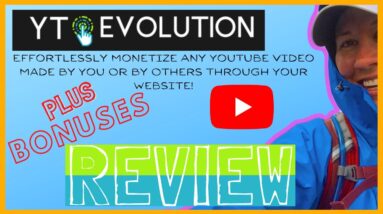 YT Evolution Review 😎  Monetize Videos from YouTube Channels or Playlists with 100% Free Traffic