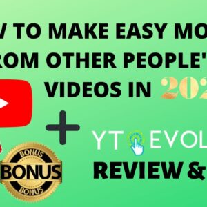 YT Evolution Review Demo | How To Make Money From Other YT Channels in 2021 + Exclusive Bonuses✔️