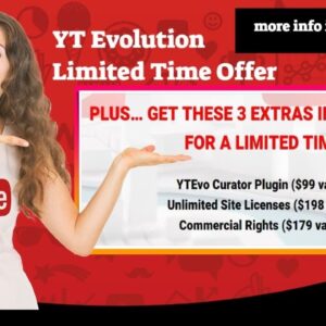 YT Evolution Limited Time Offer March 2021 Make Money With Youtube