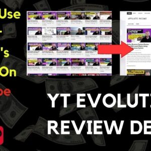 YT Evolution Review Demo - How To Use Other People's Videos On YouTube 2020