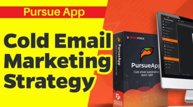 Best Cold Email Marketing Strategy | PursueApp Tutorial