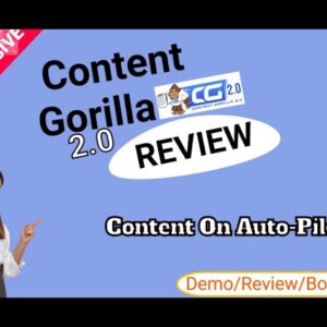 Content Gorilla 2.0  Demo & BONUS