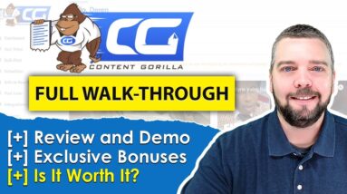 Content Gorilla Review 2.0 & Full Walk-Through With Bonuses