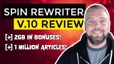 Spin Rewriter Review With HUGE Spin Rewriter 10 Bonuses
