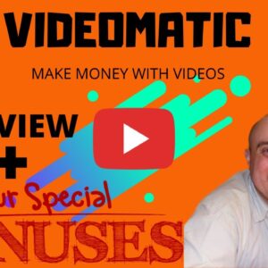 VideoMatic Review! Demo & Bonuses! (Make Money With Video Marketing)