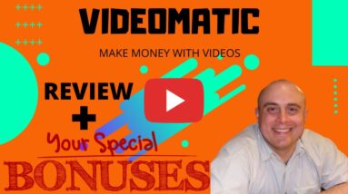 VideoMatic Review! Demo & Bonuses! (Make Money With Video Marketing)