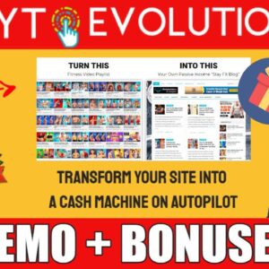 YT Evolution Review & Demo
