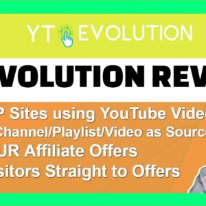 YT Evolution Review Use YouTube to Rank WordPress Sites