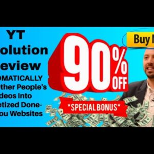 YT Evolution review + demo (YT Evolution Bonus: Get 90% off AND my LEADSTORM software for FREE)