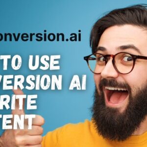 How to Write Killer Content that Ranks using Conversion AI [Exclusive Deal]