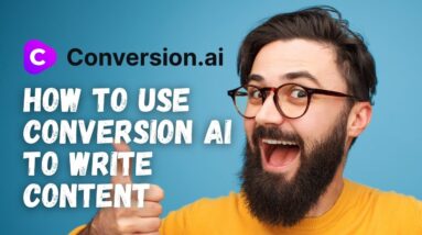 How to Write Killer Content that Ranks using Conversion AI [Exclusive Deal]
