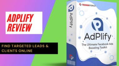 AdPlify Review | Find Targeted Leads & Clients Online