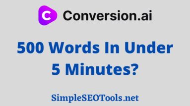 Conversion AI Demo - 500 Words In Under 5 Minutes!