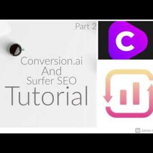 Creating a website with Conversion.ai and Surfer SEO - Part2
