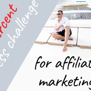 Four Percent🥇Success Challenge | Affiliate Marketing Academy