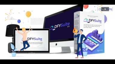 DFY Suite 3 0   What is NEW in 3 0 | Best way to get Free Targeted Buyer Traffic !!