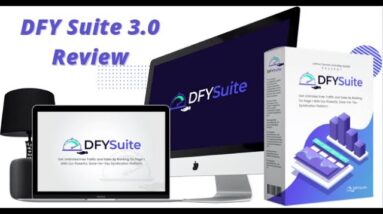 DFY Suite 3.0 Review | Discount Coupon | New Update | Get High Google Rankings and Traffic