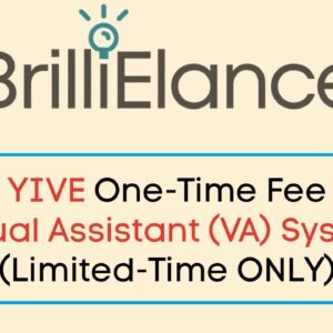 YIVE BrilliElance Review Bonus - YIVE BrilliElance Virtual Assistant (VA) System