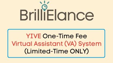 YIVE BrilliElance Review Bonus - YIVE BrilliElance Virtual Assistant (VA) System