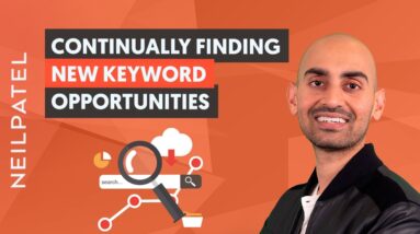 How to Continually Find New Keyword Opportunities (That You'll Be Able to Rank For)