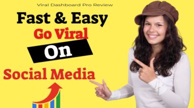Viral Dashboard Pro Review| Social Media Automation Bonuses.