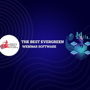 Best Evergreen Webinar Software