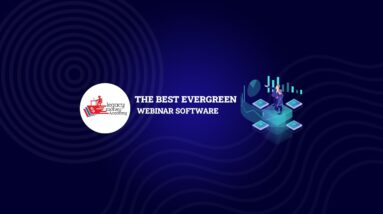 Best Evergreen Webinar Software