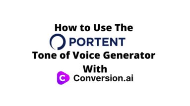 How to use Portent's Tone of Voice Generator with Conversion AI