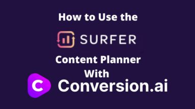 How to Write a Book with AI: Non-Fiction Lead Gen with Darby Rollins 10 How to Use the Surfer SEO Content Planner with Conversion AI