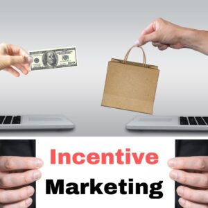 incentive based marketing