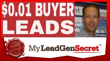 My Lead Gen Secret Review 2021 - CHEAP $0.01 BUYER Daily Leads - 100 To 200 Tier 1 LEADS Daily!!!