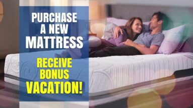 Marketing Boost -- Mattress Bonus Vacation