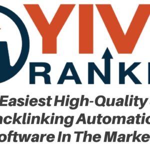 YIVE Ranker Review Demo Bonus - High Quality SEO Backlink Automation Software by YIVE Systems