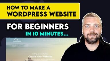 How To Make a WordPress Website For Beginners Tutorial | Step By Step 2021