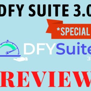 DFY Suite 3.0 Review - ⚠️Don't Get It⚠️ Without My 🎁Custom Bonuses🎁DFY Suite 3.0 Review