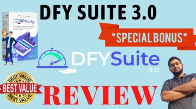 DFY Suite 3.0 Review - ⚠️Don't Get It⚠️ Without My 🎁Custom Bonuses🎁DFY Suite 3.0 Review