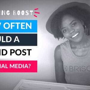 How Often Should a Brand Post on Social Media? | Brisque Marketing Boost with Hellen Oti