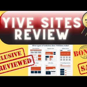 YIVE Sites Review ✅ Unlimited Automated Website Builder ✅ Lifetime Offer [YIVESites Review]