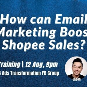How can Email Marketing Boost Shopee Sales