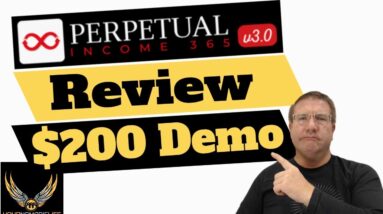 Perpetual Income 365 Review $200 Demo and Test   Honest Perpetual Income 365 Review