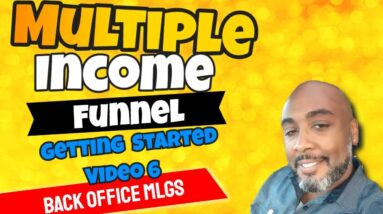 Multiple Income Funnel | Overview Getting Started Success With MIF My Lead Gen Secret  Video  6