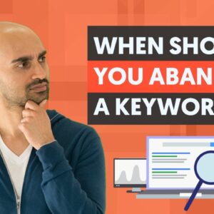 Sometimes the Best SEO Strategy Is To ABANDON Some Keywords