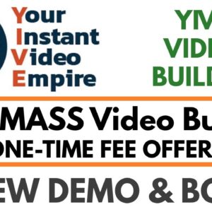 YIVE Video Builder Review Demo Bonus - YIVE MASS Video Builder with One-Time Fee Option